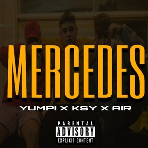 Mercedes (Remix|Explicit)