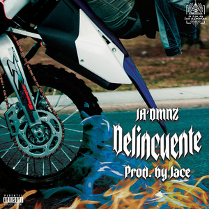 Delincuente (Explicit)