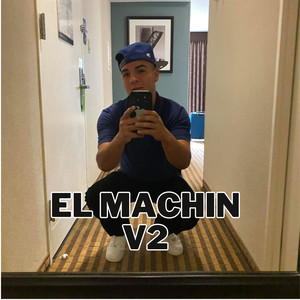 El Machin V2