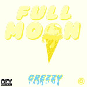 Full Moon (Explicit)