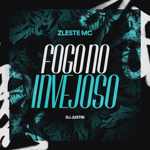Fogo no Invejoso (Explicit)