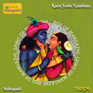 Kuru Yadu Nandana (Sri Jayadeva Ashtapadi) (feat. Students of Trichur Brothers Online School of Music)