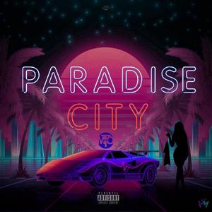 Paradise City (Explicit)