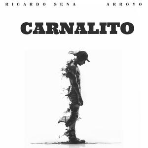 CARNALITO (feat. ARROYO)