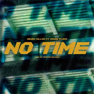 No Time (Explicit)