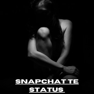 Snapchat Te Status