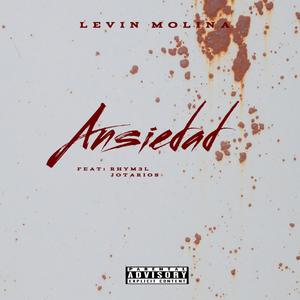 ANSIEDAD (feat. rhym3l & jota rios)