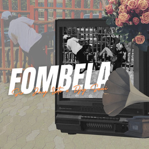 Fombela (Explicit)