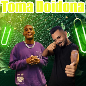 TOMA DOIDONA (Acoustic|Explicit)