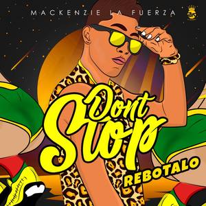 Dont Stop (Rebotalo)