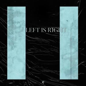 Left Is Right(feat. Resting Tofu)