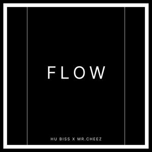 FLOW (feat. Mr.Cheez) (Explicit)