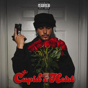 Cupid's Heist (Explicit)