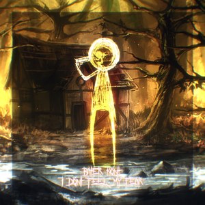 I Don't Feel My Fear (Explicit)