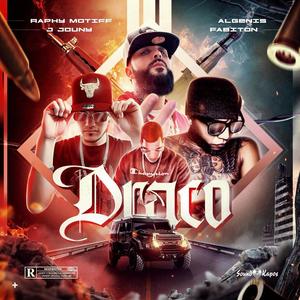 Draco (feat. Raphy Motiff, Algenis & J Jouny)