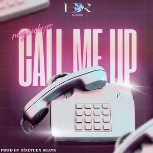 Call Me Up