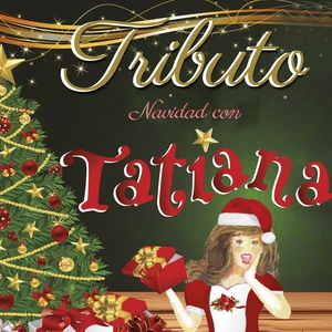 Tributo: Navidad Con Tatiana