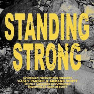 Standing Strong (Explicit)