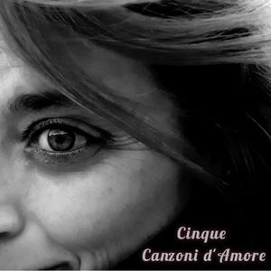 Cinque canzoni d'amore