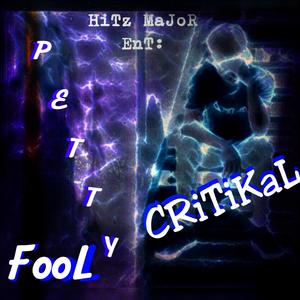 Petty Fool (Explicit)