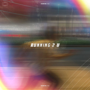 Running 2 U