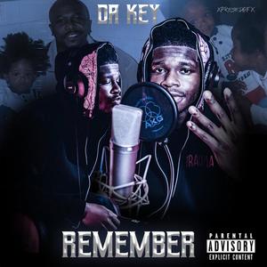 Remember (Explicit)