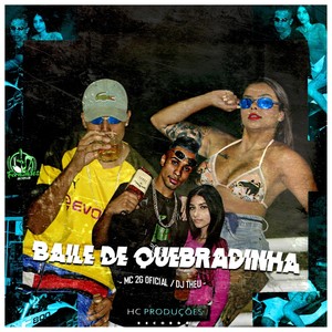 Baile de Quebradinha (Explicit)