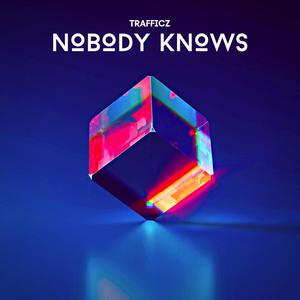 Nobody Knows