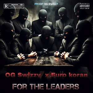 For the Leaders (Explicit)