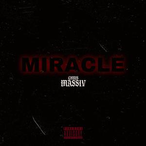 Miracle (Explicit)