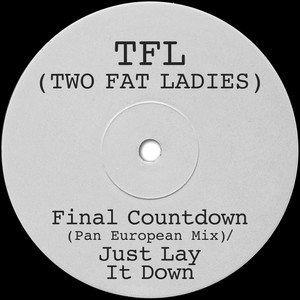Final Countdown (Pan European Mix) / Just Lay It Down