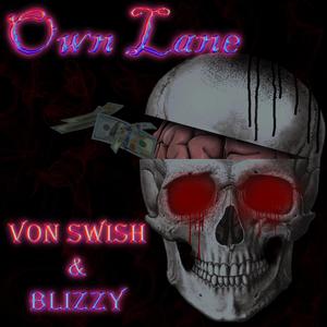 Own Lane (feat. Blizzy) [Explicit]