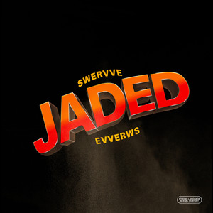 JADED (Explicit)