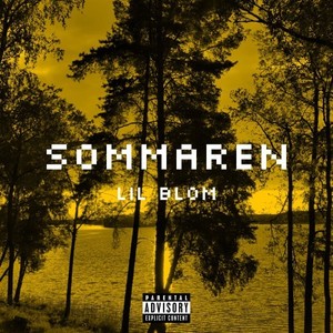 Sommaren (Explicit)