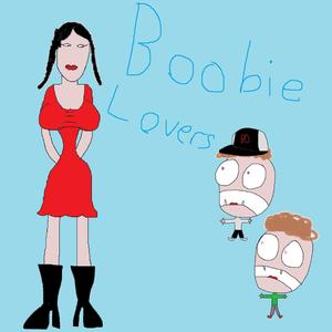 BOOBIE LOVERS (Explicit)