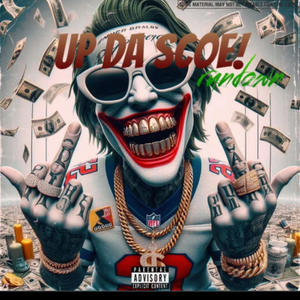 UP DA SCOE (feat. Rundown) (Explicit)