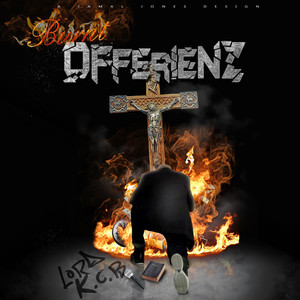 Burnt Offerienz (Explicit)