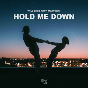 Hold Me Down