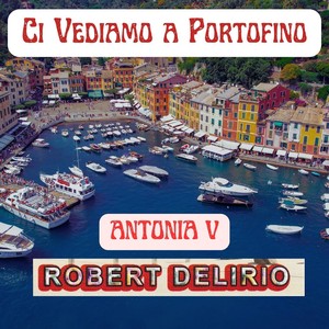 Ci Vediamo a Portofino