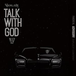 Talk With God (Explicit)