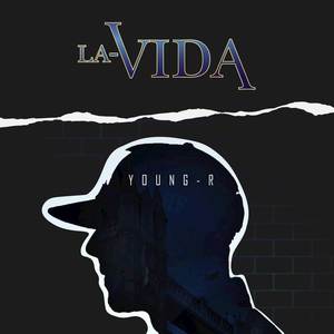 La Vida (Explicit)