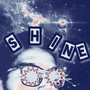 Shine (Explicit)