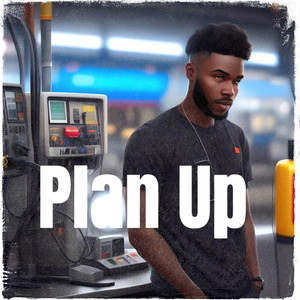 Plan Up (Explicit)