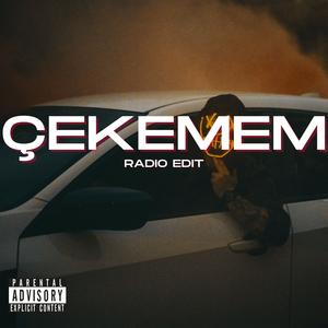 çekemem (Radio Edit) [Explicit]