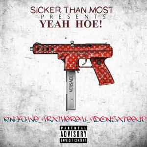 YEAH HOE (feat. TheReal_Adonis & TEEUP) [Explicit]