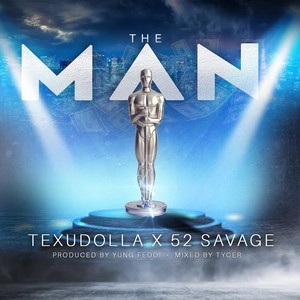 The Man (feat. 52 Savage) (Explicit)