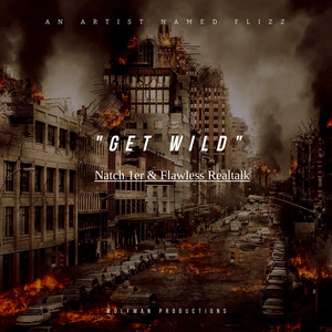 Get Wild (Explicit)