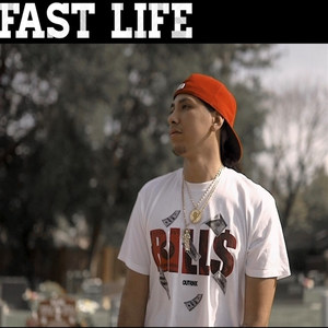 Fast Life (Explicit)