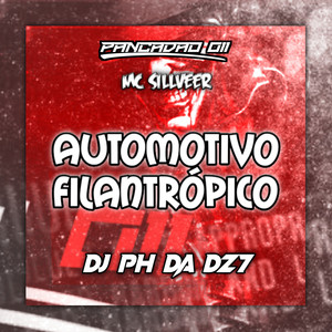 AUTOMOTIVO FILANTRÓPICO (Explicit)