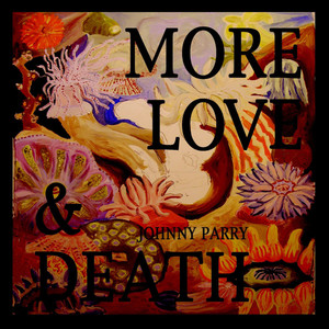 More Love & Death